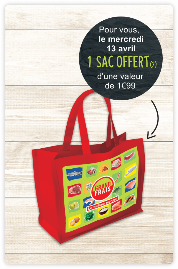 Pour vous, le mercredi 10 janvier, 1 SAC OFFERT (2) d’une valeur de 1€99