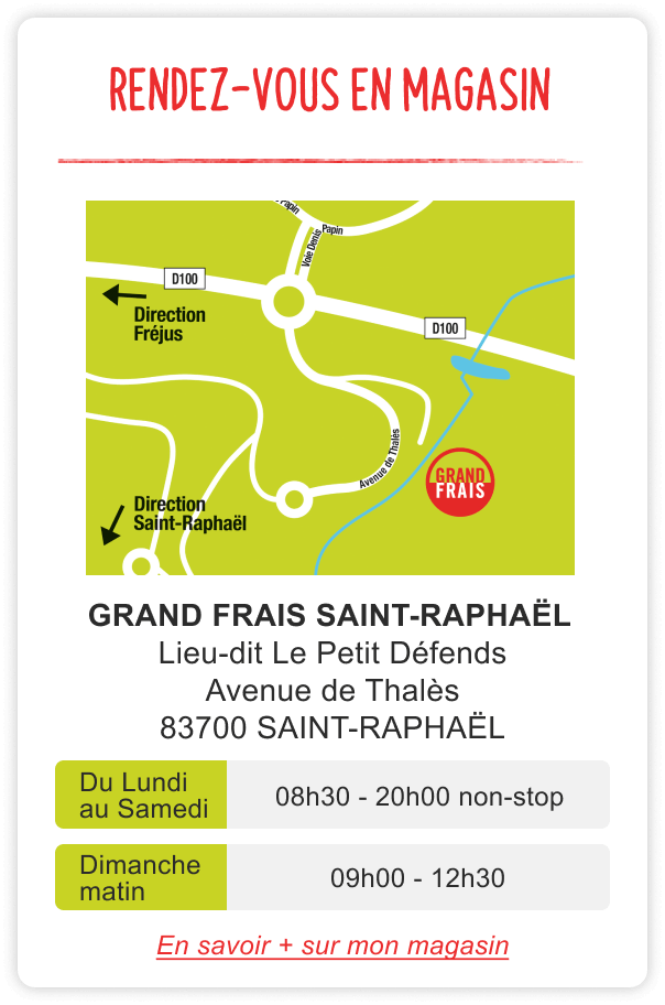 Grand Frais Saint-Raphaël